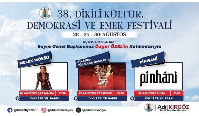 38. Dikili Kültür, Demokrasi ve Emek Festivali Başlıyor