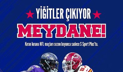 S Sport Plus, Amerikan Futbol Ligi (NFL) Heyecanını Sporseverlerle Buluşturuyor!